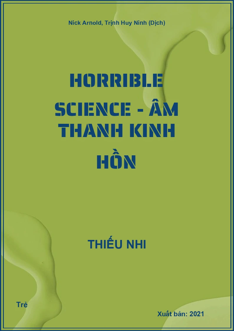 Horrible Science - Âm thanh kinh hồn