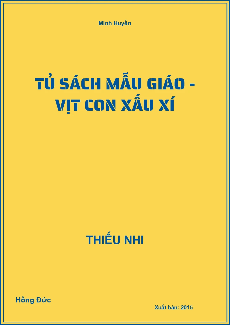 Tủ Sách Mẫu Giáo - Vịt Con Xấu Xí