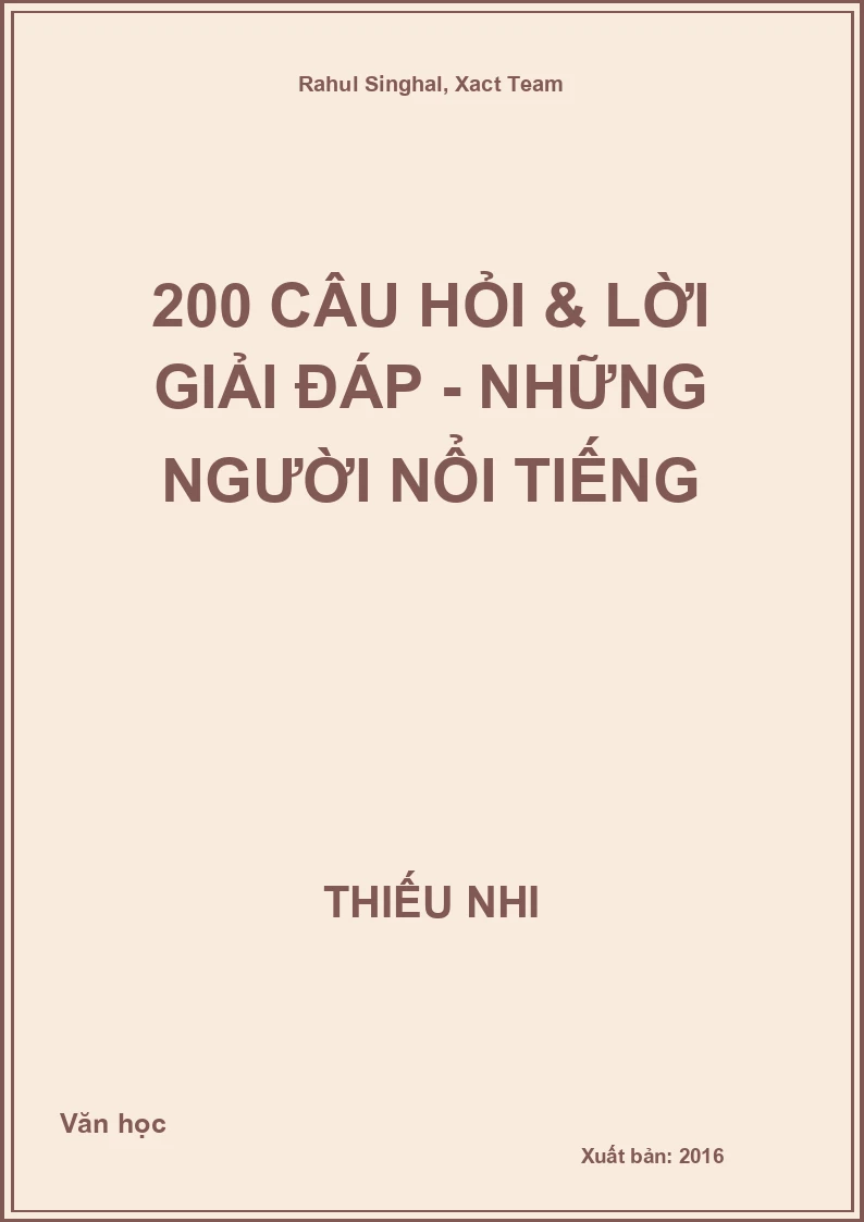200 câu hỏi & lời giải đáp - Những người nổi tiếng