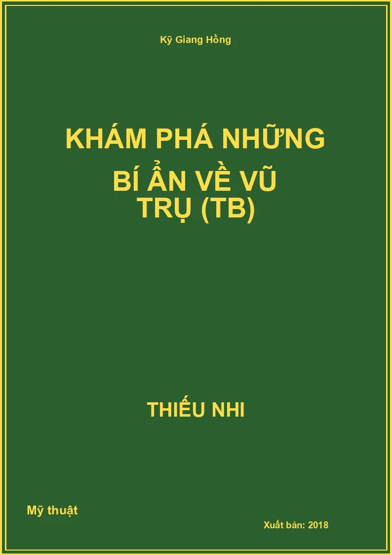 Khám phá những bí ẩn về vũ trụ (TB)