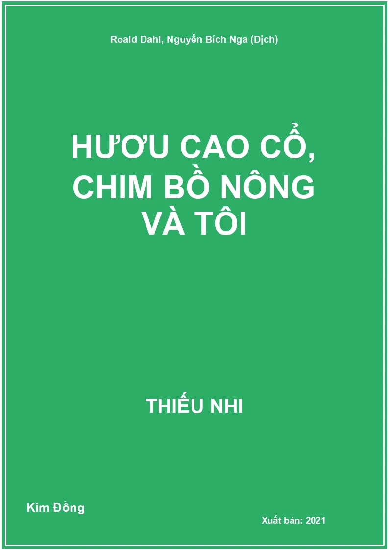 Hươu cao cổ, chim bồ nông và tôi