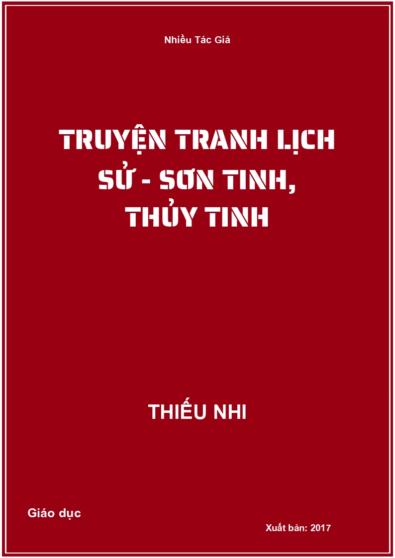 Truyện Tranh Lịch Sử - Sơn Tinh, Thủy Tinh