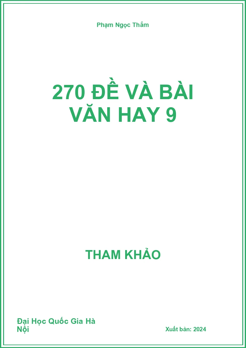 270 đề và bài văn hay 9
