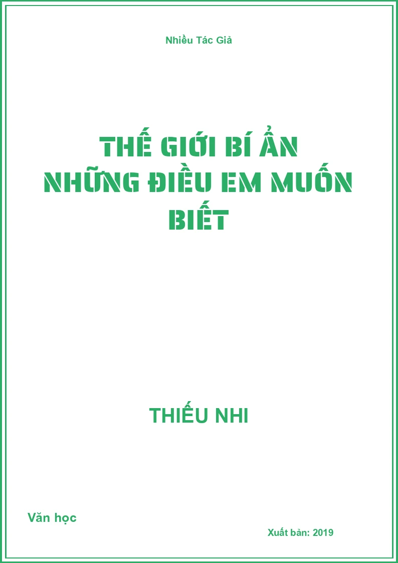 Thế giới bí ẩn những điều em muốn biết