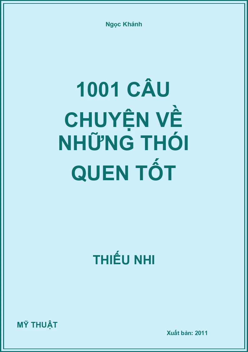 1001 câu chuyện về những thói quen tốt