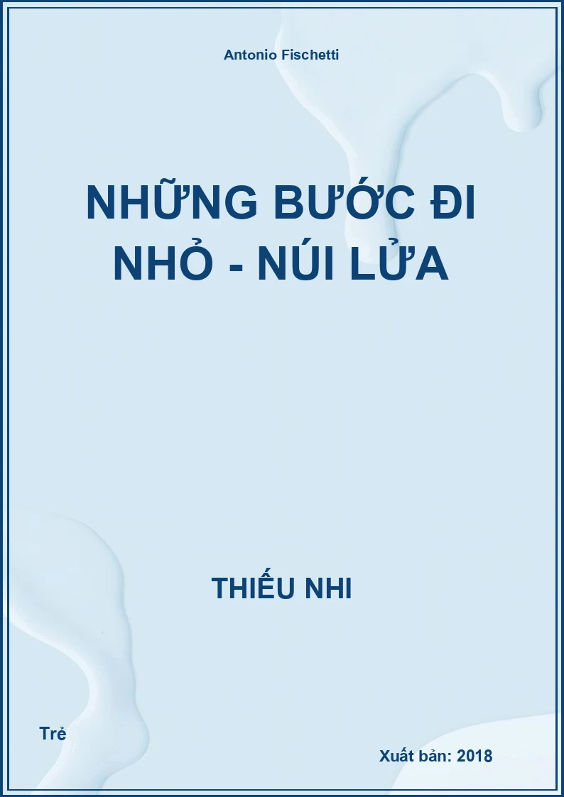 Những bước đi nhỏ - Núi lửa