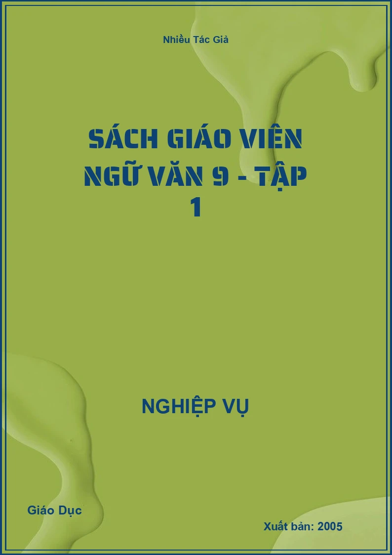 Sách Giáo Viên Ngữ Văn 9 - Tập 1