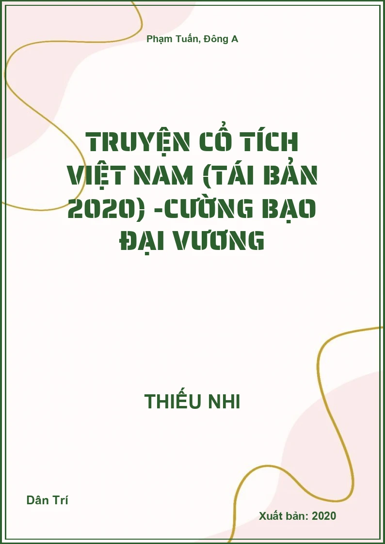 Truyện Cổ Tích Việt Nam (Tái Bản 2020) -Cường bạo đại vương