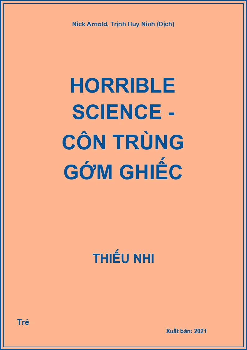 Horrible Science - Côn trùng gớm ghiếc
