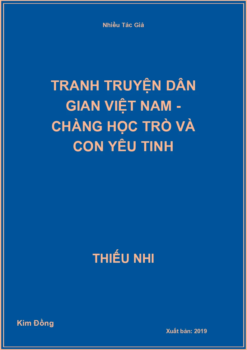 Tranh truyện dân gian Việt Nam - Chàng học trò và con yêu tinh