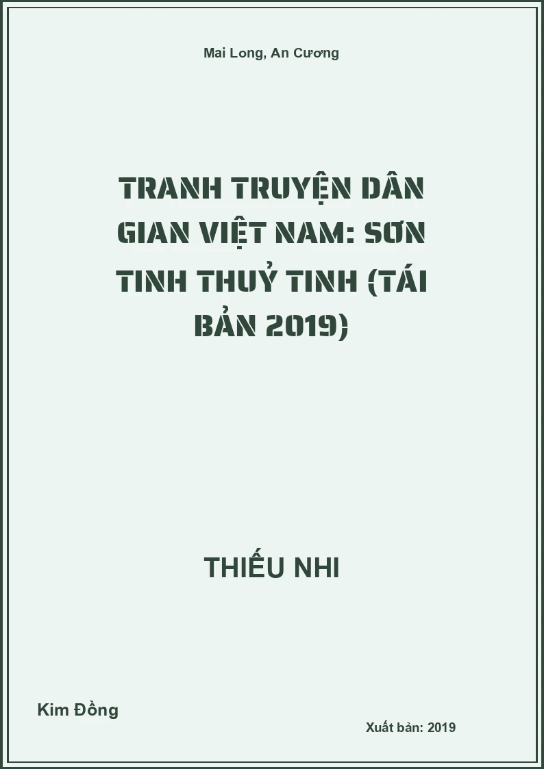 Tranh Truyện Dân Gian Việt Nam: Sơn Tinh Thuỷ Tinh (Tái Bản 2019)