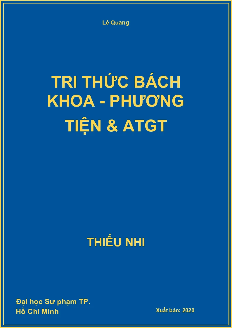 Tri Thức Bách Khoa - Phương Tiện & ATGT