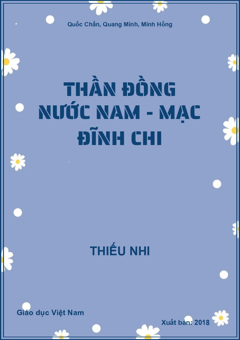 Thần đồng nước Nam - Mạc Đĩnh Chi