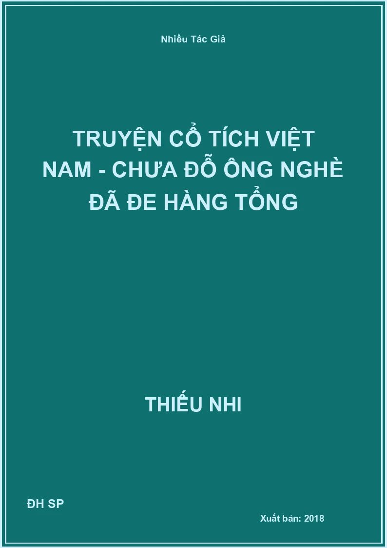 Truyện cổ tích Việt Nam - Chưa đỗ ông nghè đã đe hàng tổng