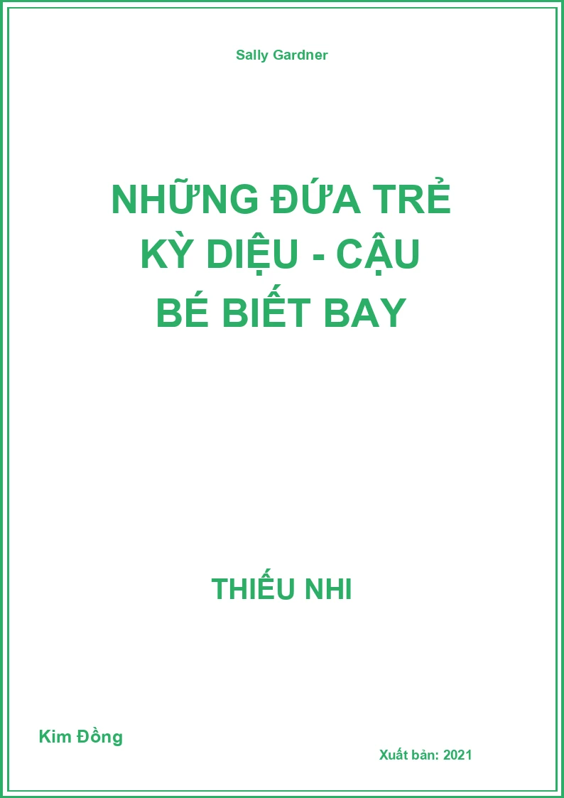 Những đứa trẻ kỳ diệu - Cậu bé biết bay