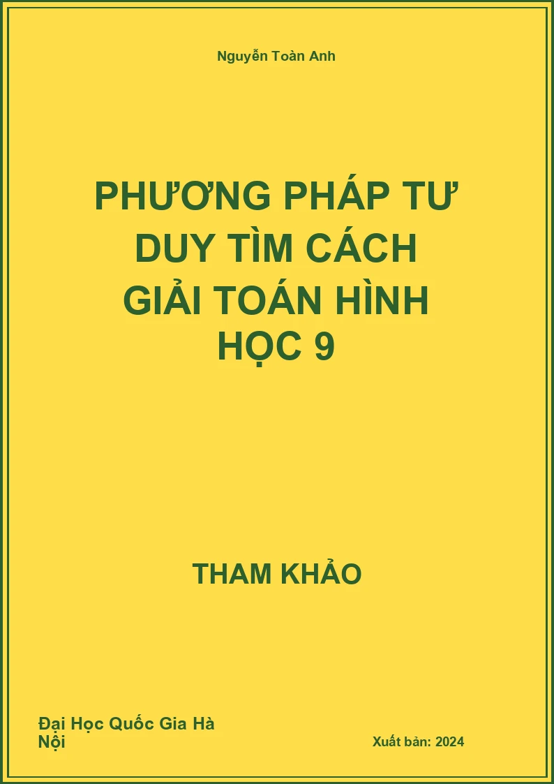 Phương pháp tư duy tìm cách giải toán Hình Học 9