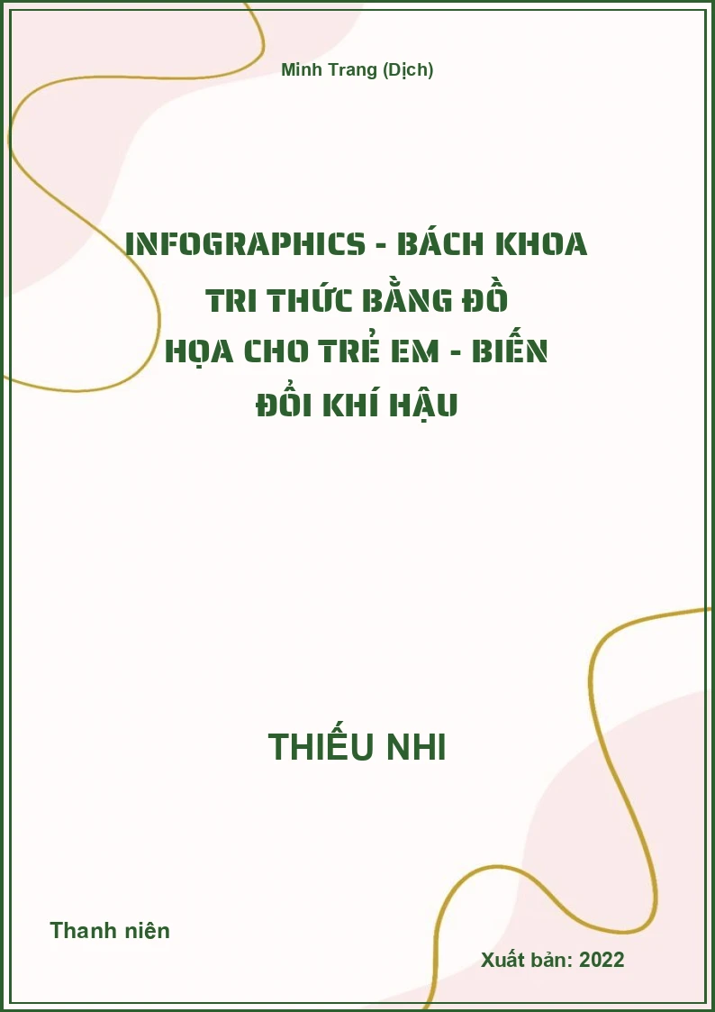 Infographics - Bách khoa tri thức bằng đồ họa cho trẻ em - Biến đổi khí hậu