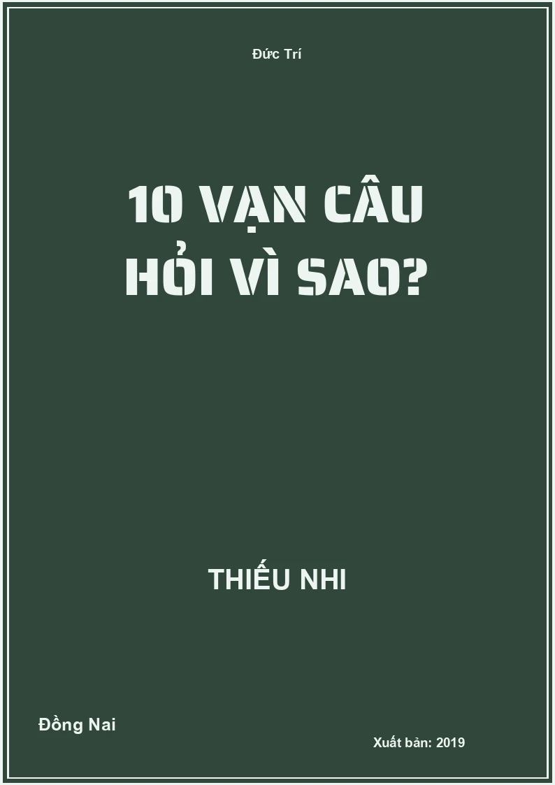 10 vạn câu hỏi vì sao?