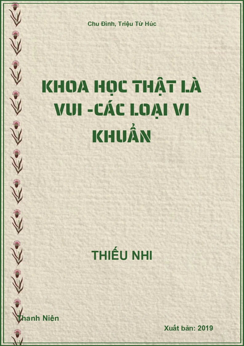 Khoa học thật là vui -Các loại vi khuẩn