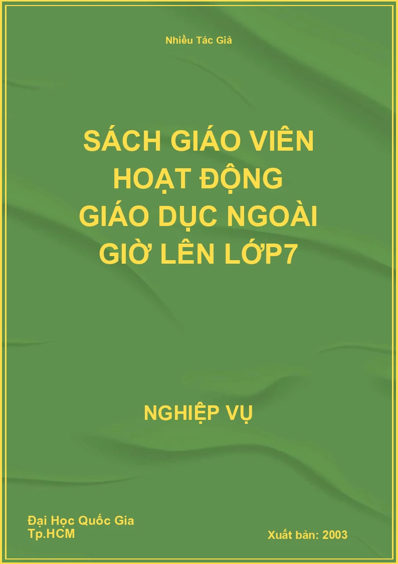 Sách Giáo Viên Hoạt Động Giáo Dục Ngoài Giờ Lên Lớp7