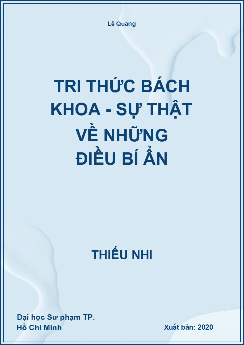 Tri Thức Bách Khoa - Sự Thật về Những Điều Bí Ẩn