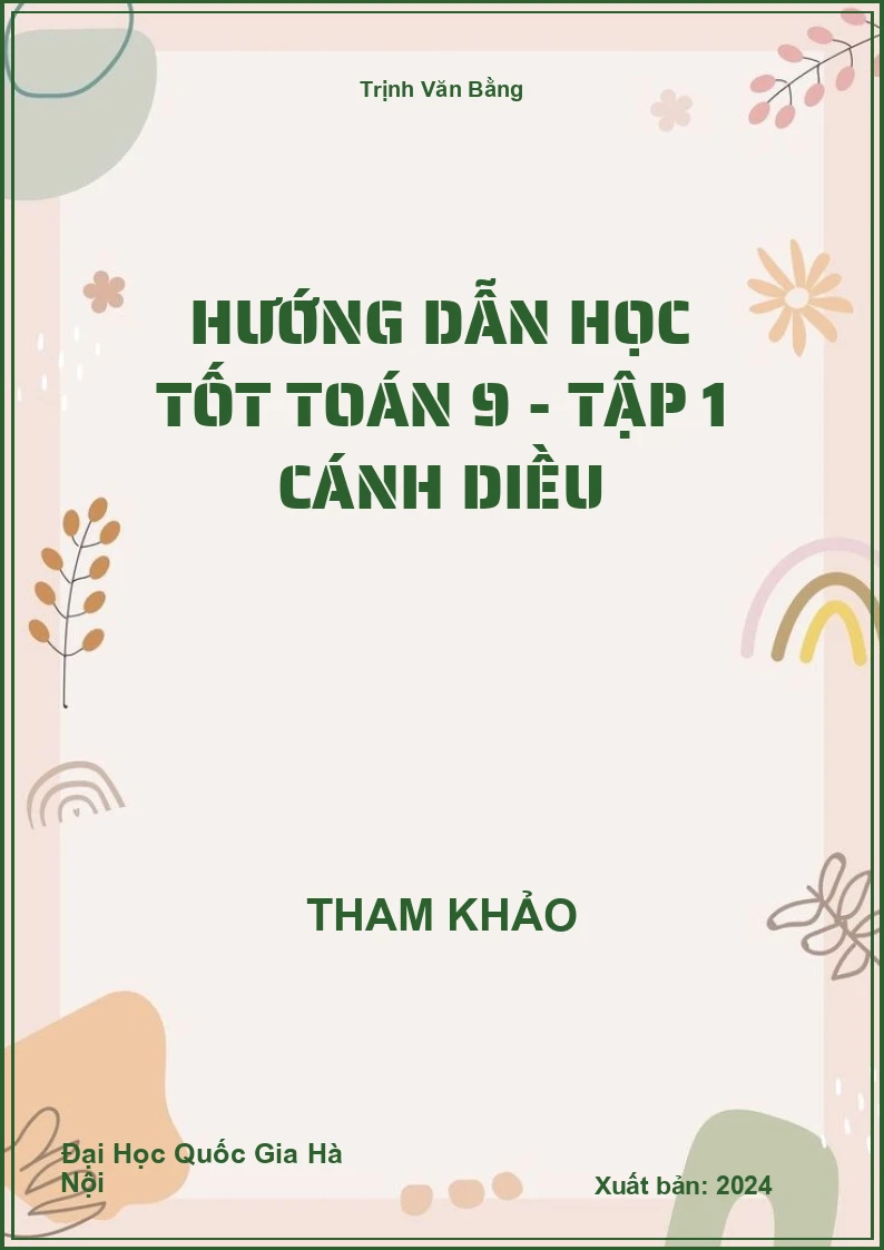 Hướng dẫn học tốt Toán 9 - Tập 1 Cánh Diều