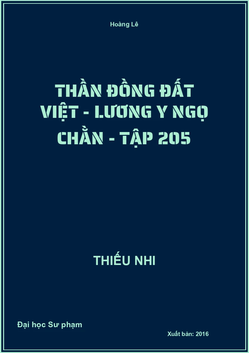 Thần Đồng Đất Việt - Lương Y Ngọ Chằn - Tập 205