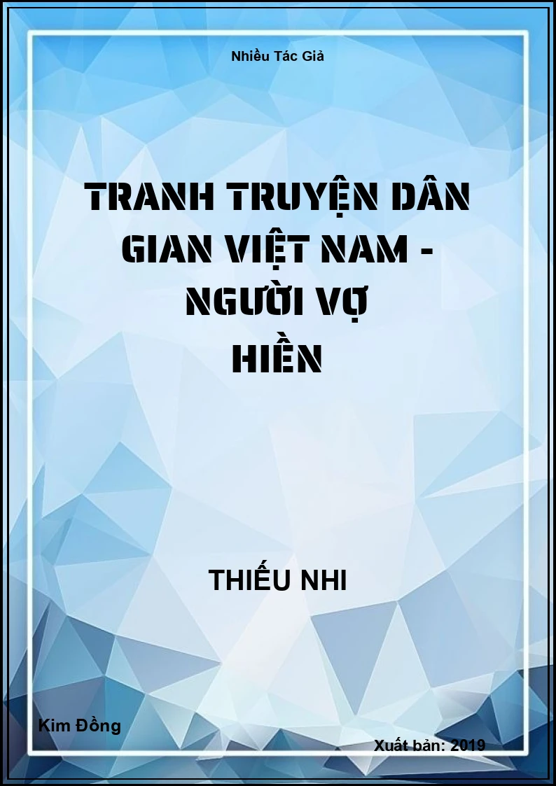 Tranh truyện dân gian Việt Nam - Người vợ hiền