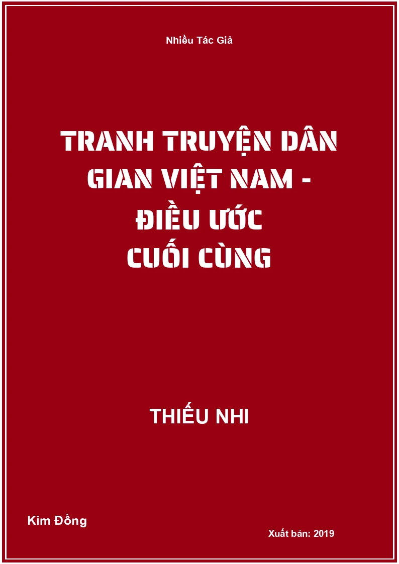 Tranh truyện dân gian Việt Nam - Điều ước cuối cùng