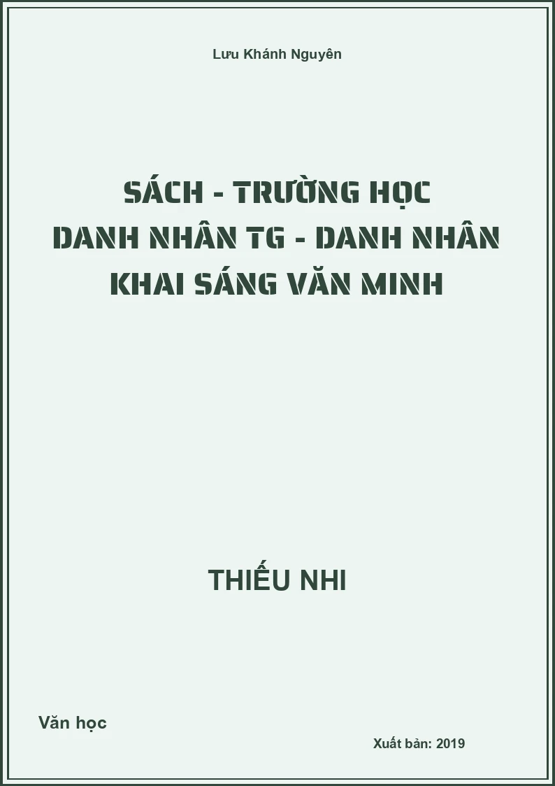 Sách - Trường Học Danh Nhân Tg - Danh Nhân Khai Sáng Văn Minh