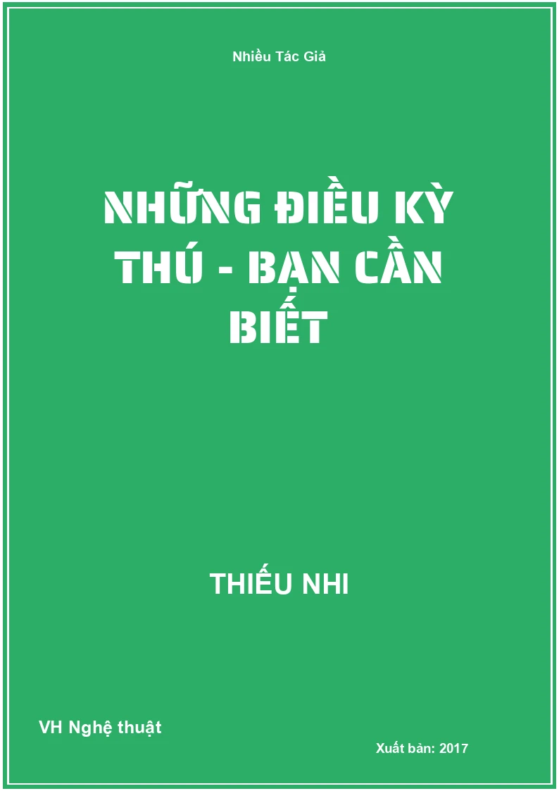 Những Điều Kỳ Thú - Bạn cần biết
