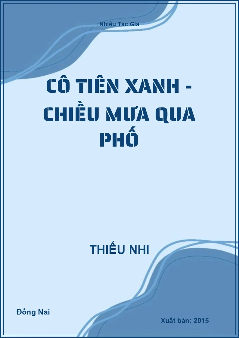 Cô Tiên Xanh - Chiều mưa qua phố