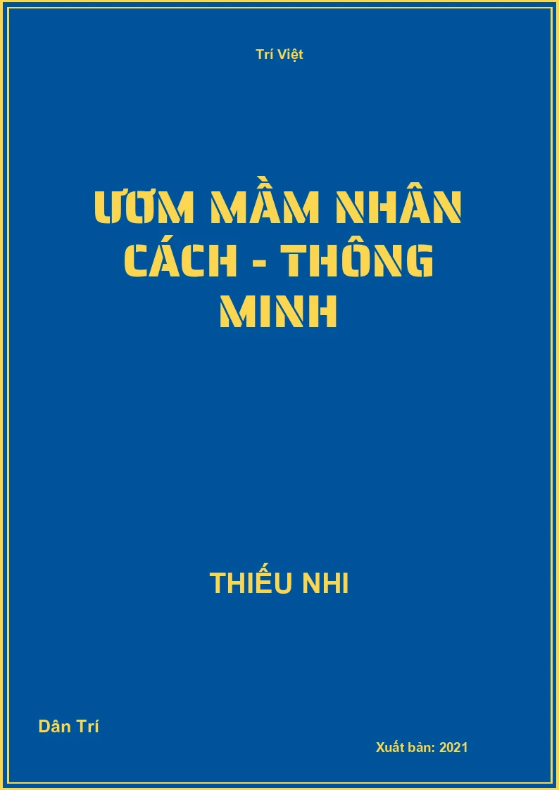 Ươm Mầm Nhân Cách - Thông minh