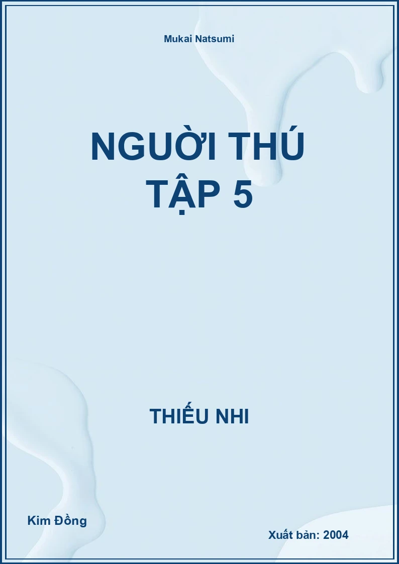 Nguời thú Tập 5