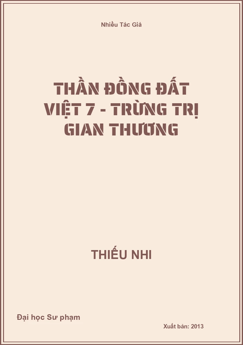 Thần Đồng Đất Việt 7 - Trừng trị gian thương