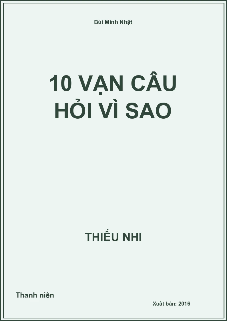 10 vạn câu hỏi vì sao