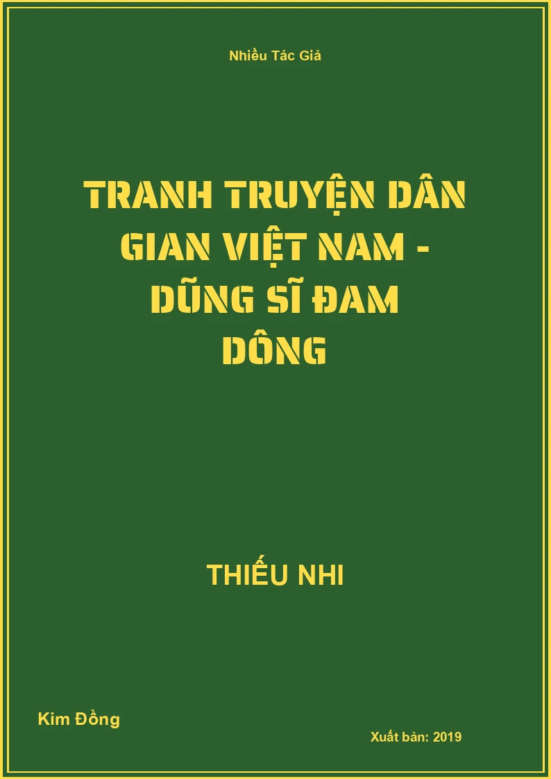 Tranh truyện dân gian Việt Nam - Dũng sĩ Đam Dông