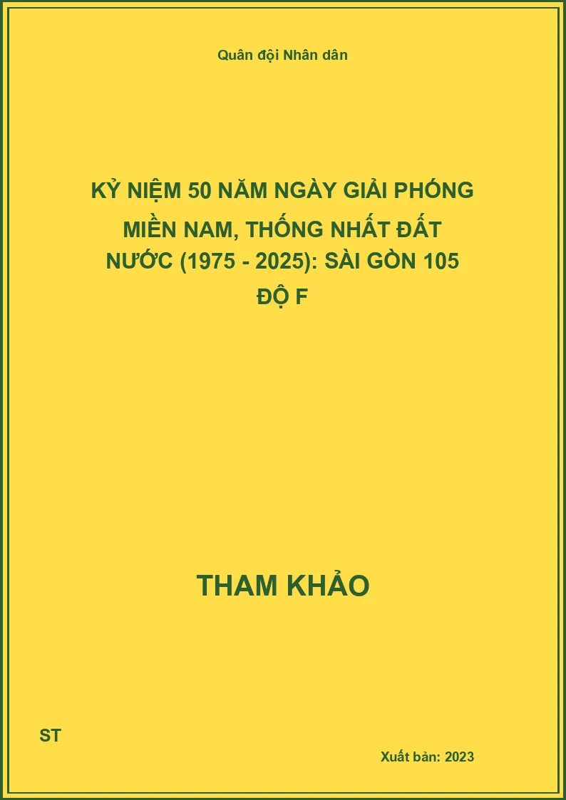 Kỷ niệm 50 năm ngày Giải phóng miền Nam, thống nhất đất nước (1975 - 2025): Sài Gòn 105 độ F