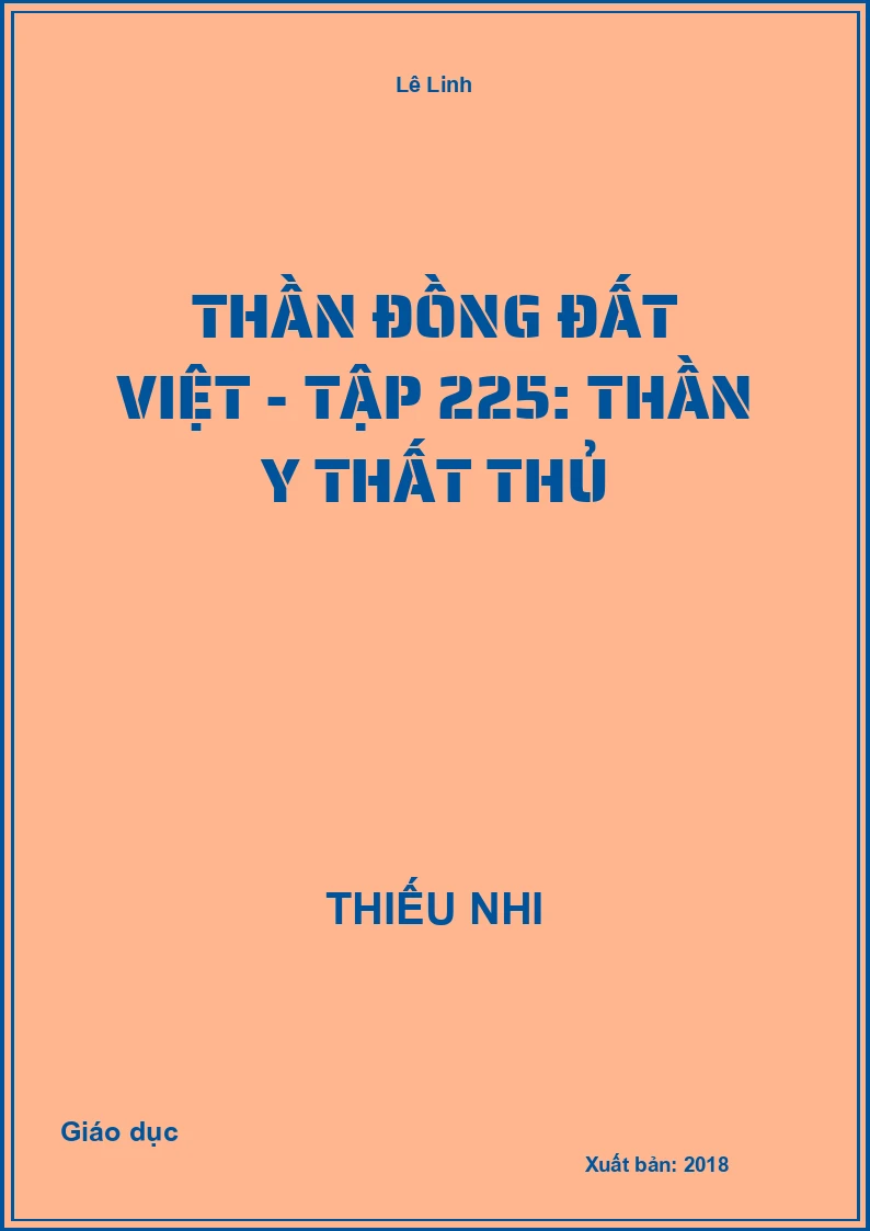 Thần Đồng Đất Việt - Tập 225: Thần Y Thất Thủ