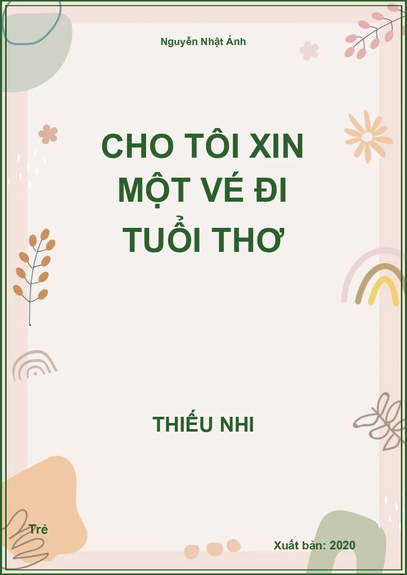 Cho tôi xin một vé đi tuổi thơ