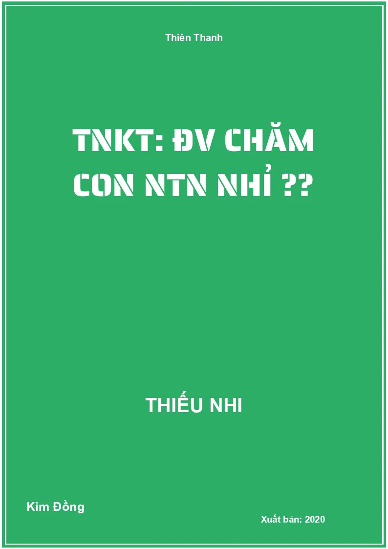 TNKT: ĐV Chăm Con NTN Nhỉ ??