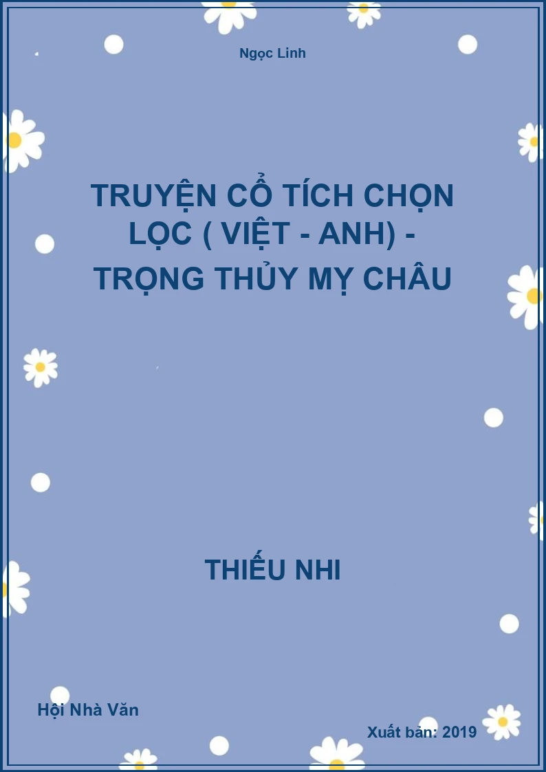Truyện cổ tích chọn lọc ( Việt - Anh) - Trọng Thủy Mỵ Châu