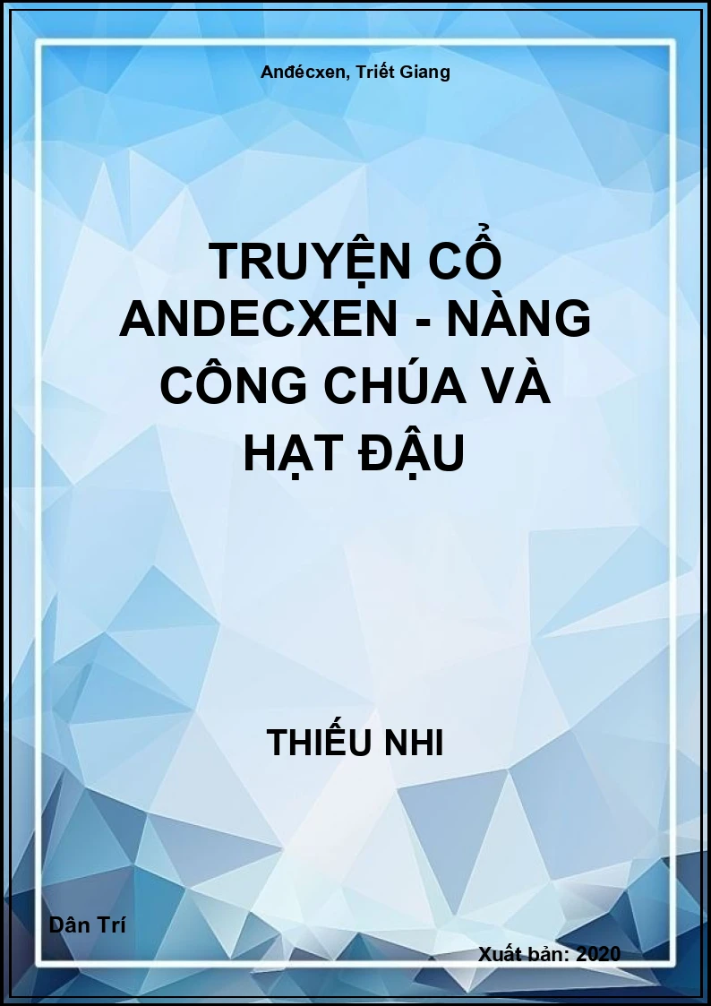 Truyện Cổ Andecxen - Nàng công chúa và hạt đậu