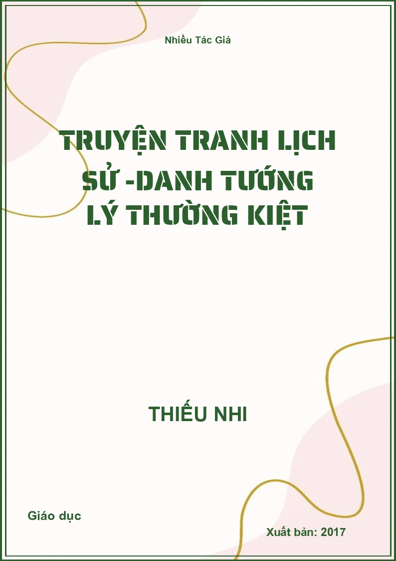 Truyện Tranh Lịch Sử -Danh Tướng Lý Thường Kiệt