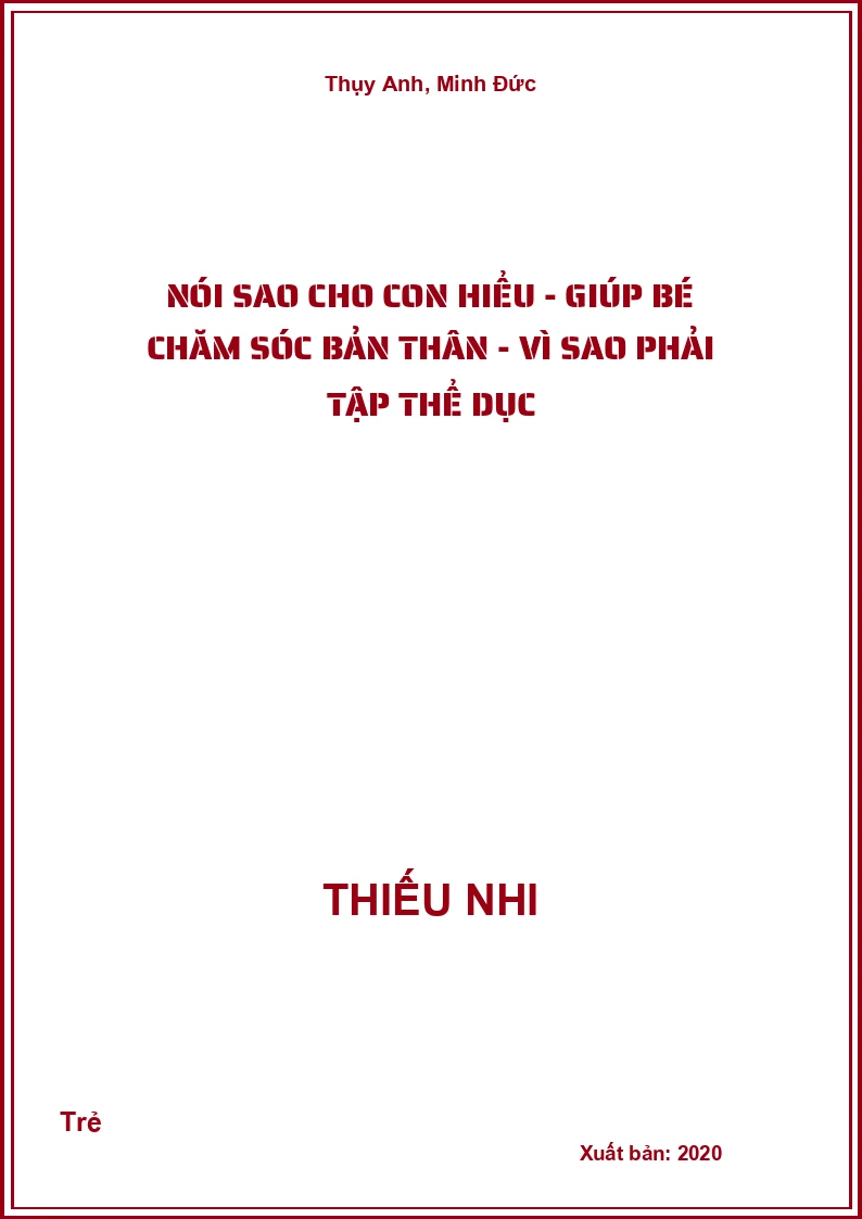 Nói Sao Cho Con Hiểu - Giúp Bé Chăm Sóc Bản Thân - Vì sao phải tập thể dục