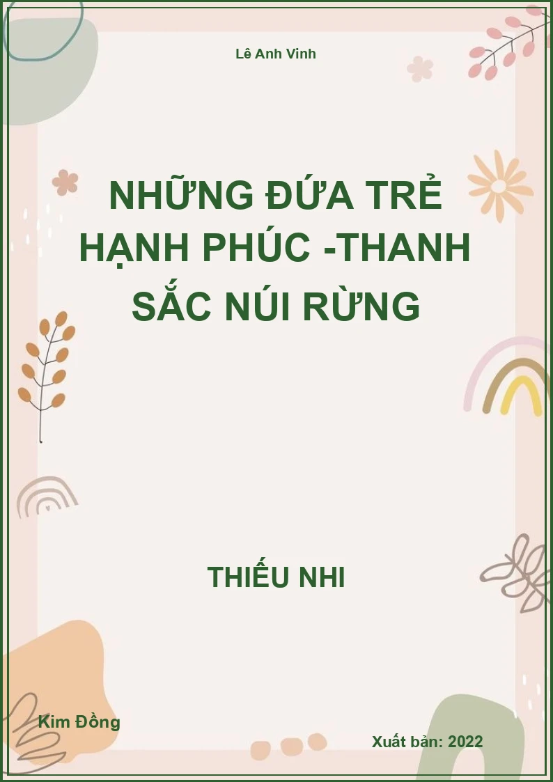 Những đứa trẻ hạnh phúc -Thanh sắc núi rừng