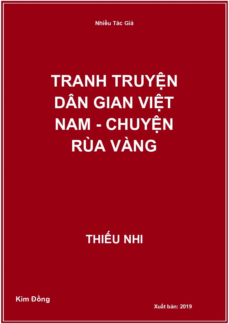 Tranh truyện dân gian Việt Nam - Chuyện Rùa vàng