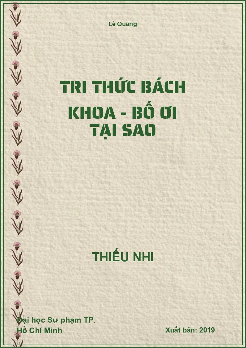 Tri Thức Bách Khoa - Bố ơi tại sao