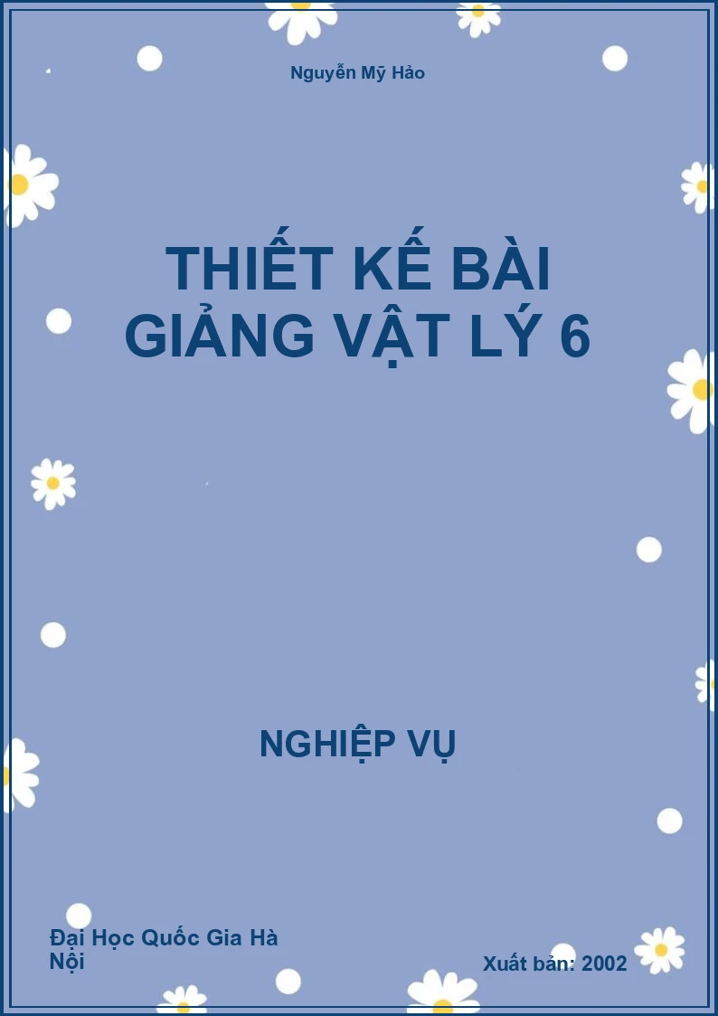 Thiết kế bài giảng Vật Lý 6
