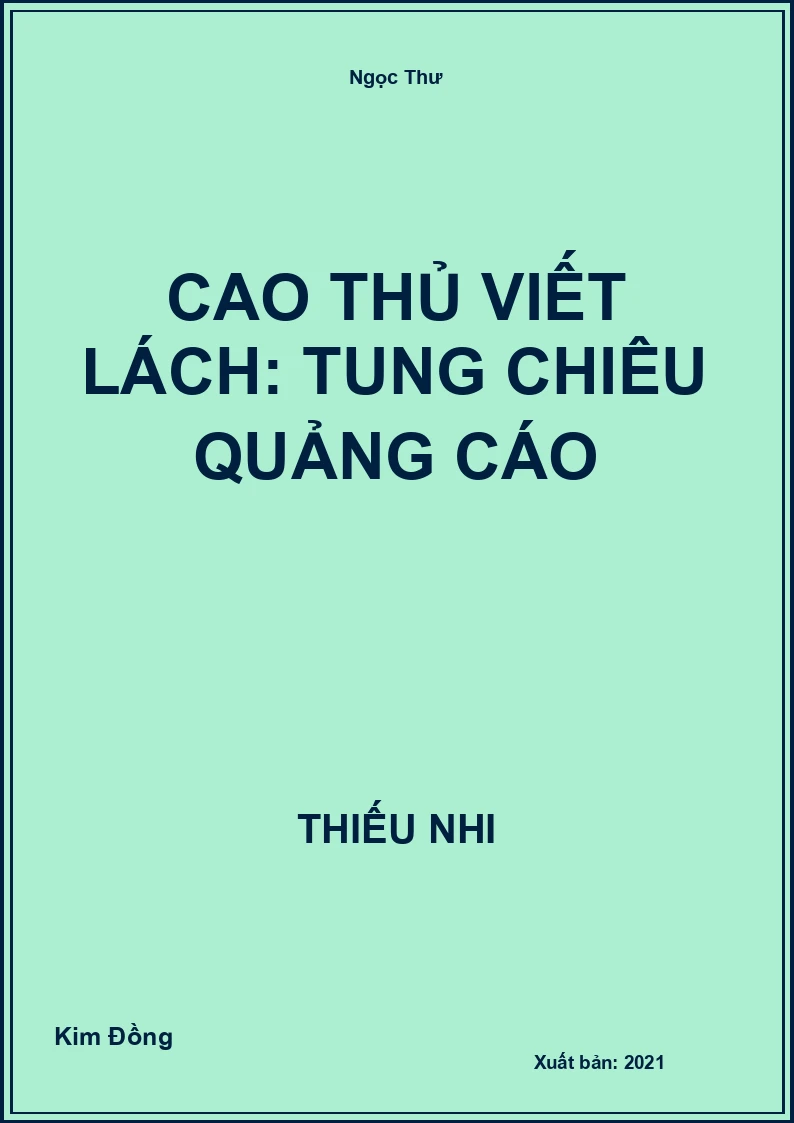Cao thủ viết lách: Tung chiêu quảng cáo